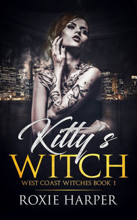 Kitty's Witch (West Coast Witches)