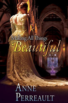 Making All Things Beautiful (Royal Skater Chronicles)