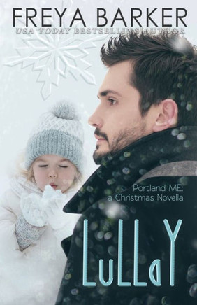 Lullay : Portland, Me: A Christmas Novella