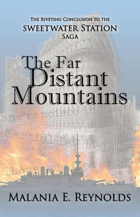 The Far Distant Mountains