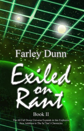 Exiled on Rant (The Se'Yan't Chronicles)