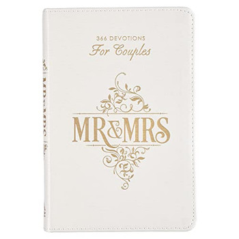 Mr. And Mrs. 366 Devotions For Couples