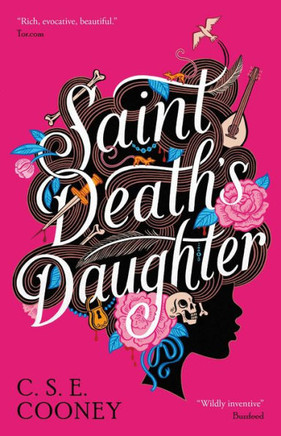 Saint Death's Daughter (1) (Saint Death Series) - 9781786188526