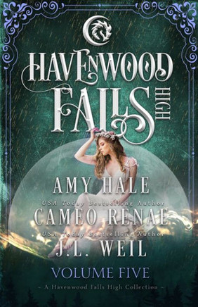 Havenwood Falls High Volume Five: A Havenwood Falls High Collection (Havenwood Falls High Collections)