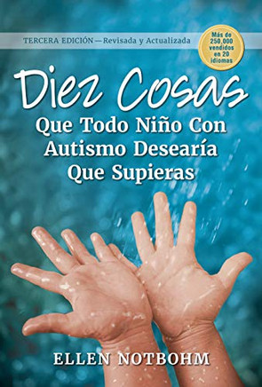Diez Cas Que Todo NiuO Coa'smo Dearu Que Supias (Ten Things Every Child Wita'sm Wishes You Knew) (anish Edition)