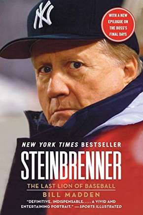 Steinbrenner: The Last Lion Of Baseball