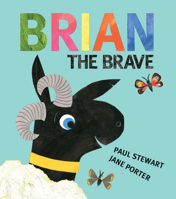 Brian the Brave Brian the Brave