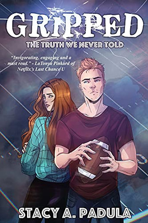 Gripped Part 1 : The Truth We Never Told