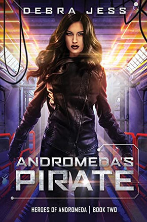 Andromeda'S Pirate (Heroes Of Andromeda)