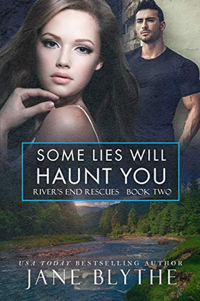 Some Lies Will Haunt You
