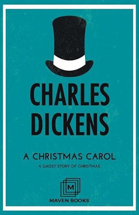 A Christmas Carol: A Ghost Story Of Christmas