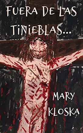 Fuera De Las Tinieblas (Spanish Edition)