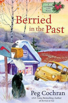 Berried in the Past (Cranberry Cove Mystery)
