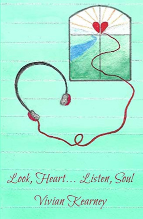 Look, Heart... Listen, Soul