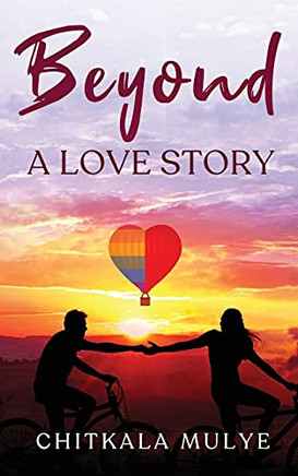 Beyond A Love Story