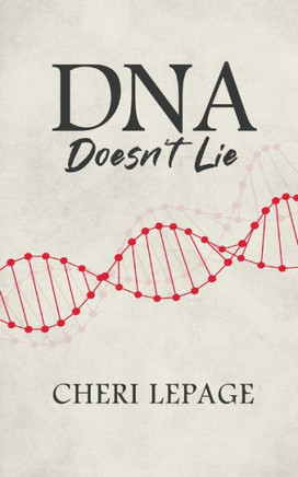 Dna Doesn'T Lie - 9781960629494