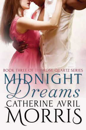 Midnight Dreams (The Rose Quartz Series)