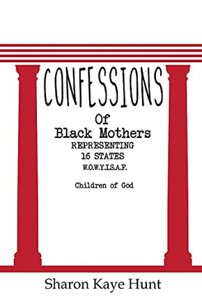 Confessions Of Black Mothers - 9781638210207