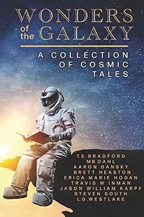 Wonders Of The Galaxy: A Collection Of Cosmic Tales