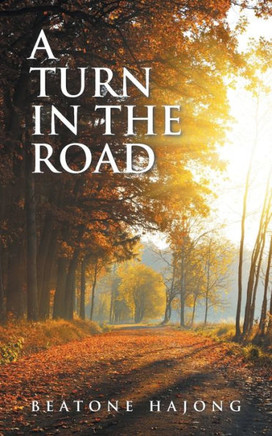 A Turn In The Road - 9781482885828