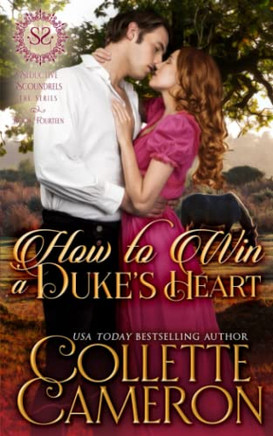 How To Win A Duke'S Heart : A Regency Romance