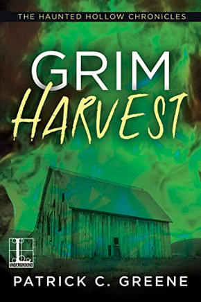 Grim Harvest (The Haunted Hollow Chronicles)
