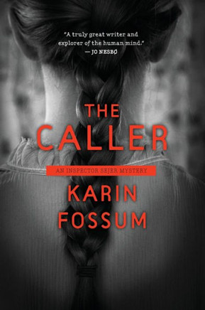 The Caller (Inspector Sejer Mysteries)
