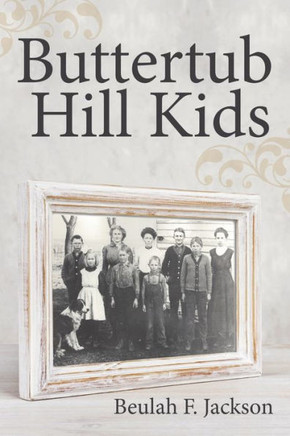 Buttertub Hill Kids - 9781489712868