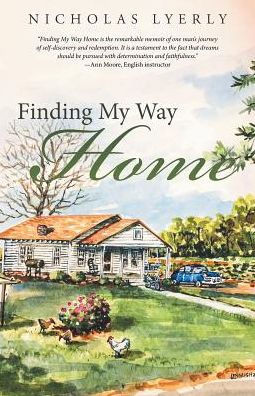 Finding My Way Home - 9781489709936