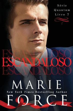 Escandaloso (Serie Quantum) (Portuguese Edition)