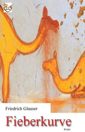 Fieberkurve (German Edition)