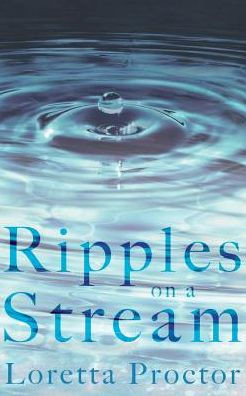 Ripples On A Stream