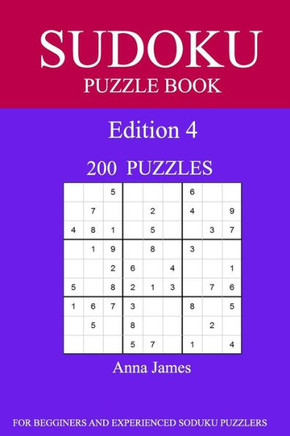 Sudoku Puzzle Book: [2017 Edition] 200 Puzzles Edition 4