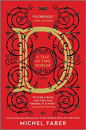 D (A Tale Of Two Worlds): A Novel