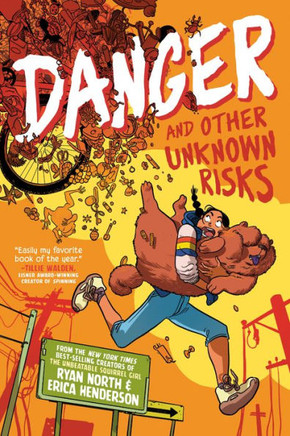 Danger And Other Unknown Risks: A Graphic Novel - 9780593224847
