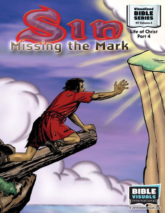 Sin: Missing The Mark: New Testament Volume 4: Life Of Christ Part 4 (Visualized Bible Flash Card Format)