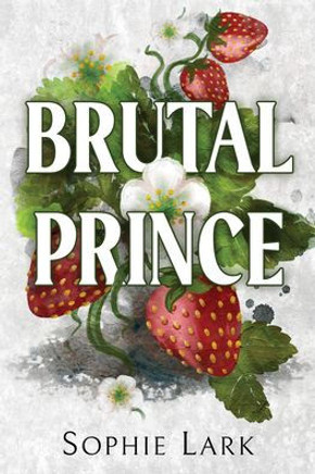 Brutal Prince (Brutal Birthright, 1)