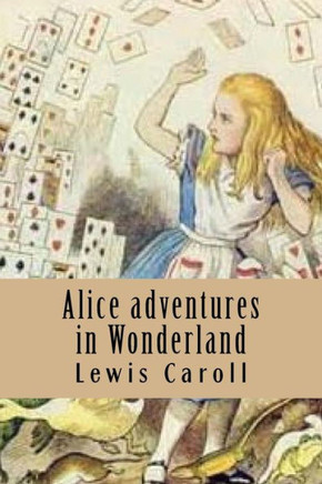 Alice Adventures In Wonderland
