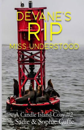 Devane's Rip: Miss Understood (A Candle Island Cozy) - 9781959788393
