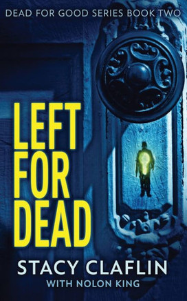 Left For Dead - 9781629551968