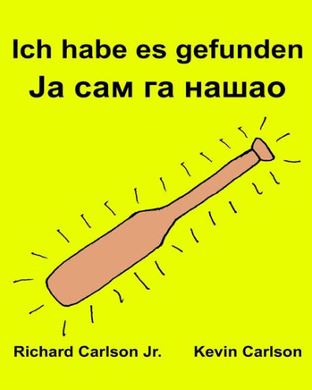 Ich Habe Es Gefunden (German Edition)