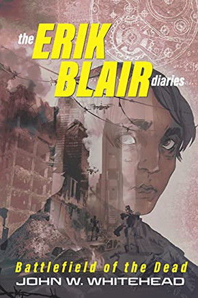The Erik Blair Diaries: Battlefield Of The Dead