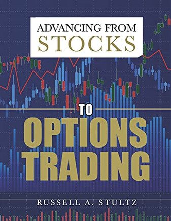 Advancing From Stocks To Options Trading