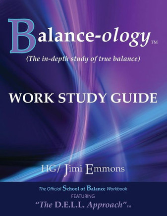 Balance-Ology: Work Study Guide