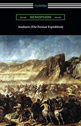 Anabasis (The Persian Expedition)