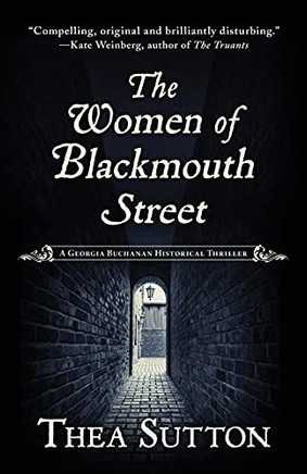 The Women Of ackmouth Streeta Geora Buanan Historal Thriller) - 9781645992639