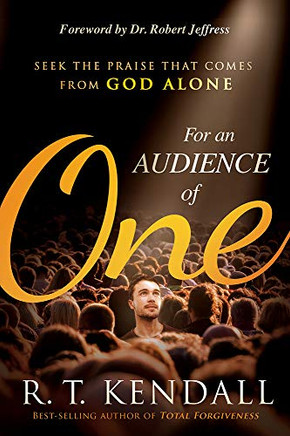 The Audience of One