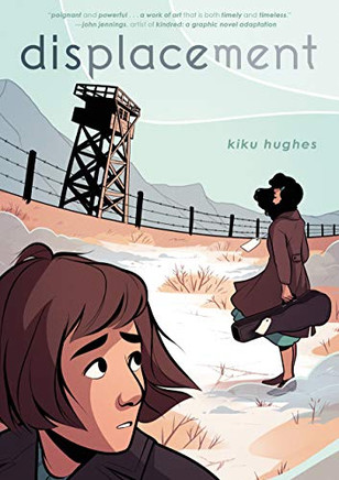 Disacement by Kiku Hughes