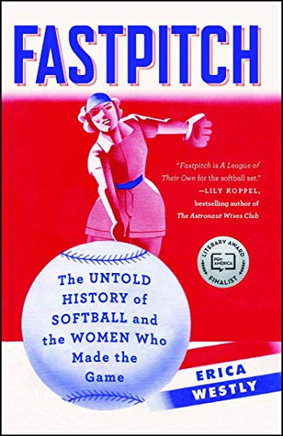 Fastpitch: The Untold History Of Sofaland The Women Whoade Theame