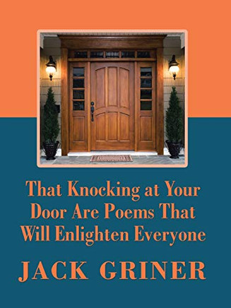 That Knocking at Your Door Are Poems That Will Enlighten Everyone